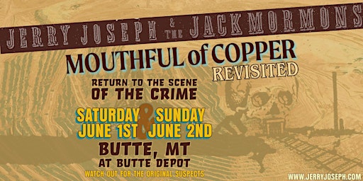 Imagem principal do evento Jerry Joseph & The Jackmormons - Mouthful of Copper Revisited - Butte Depot