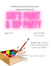 Protected & Connected Apparel Kid's Paint and Sip Event