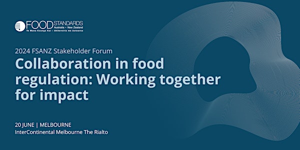 Collaboration in food regulation: Working together for impact