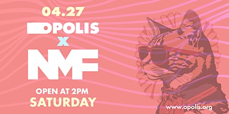 Opolis x NMF 2024 Saturday