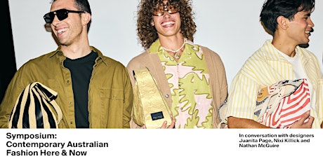 Symposium: Contemporary Australian Fashion Here & Now