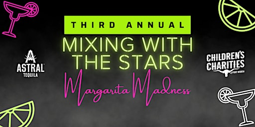 Imagem principal do evento Mixing with the Stars Margarita Madness