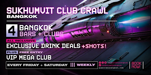 SUKHUMVIT CLUB CRAWL | Friday primary image