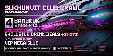 Hauptbild für SUKHUMVIT CLUB CRAWL | Friday