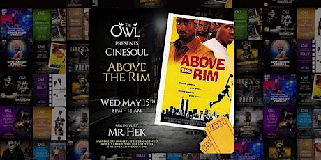 CineSoul Night: Above the Rim with DJ Hek