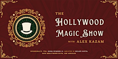 Imagen principal de The Hollywood Magic Show with Alex Kazam