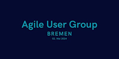 Imagen principal de Agile User Group Bremen