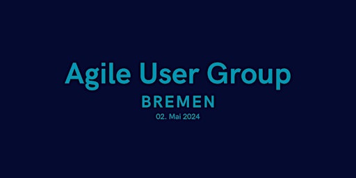 Imagem principal do evento Agile User Group Bremen