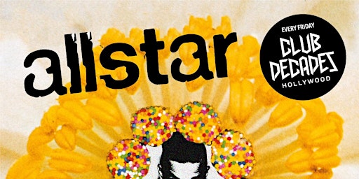 Imagem principal de All Star - A 90's Dance Party 5/3 @ Club Decades