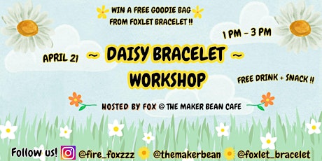 "DAISY BRACELET" WORKSHOP