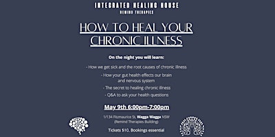 Imagem principal do evento How To Heal Your Chronic Illness