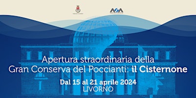Hauptbild für Apertura straordinaria della Gran Conserva del Poccianti: il Cisternone