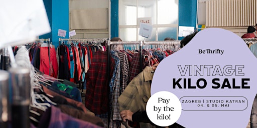 Primaire afbeelding van BeThrifty Vintage Kilo Sale | Zagreb | 04. & 05. Svibanj