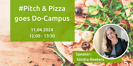 #PitchUndPizza goes Dortmund-Campus primary image