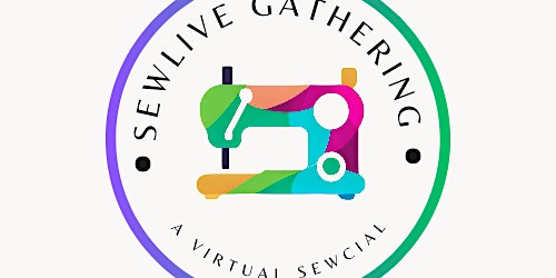 Sewlive Gathering - a virtual sewing social 18th April 2024- daytime event primary image