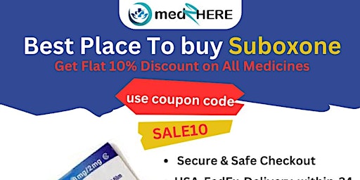 Imagem principal do evento Order Suboxone Online Exclusive discounts for online medicine purchases