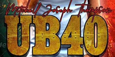 UB40 Tribute With Mitchell Joseph Thompson primary image
