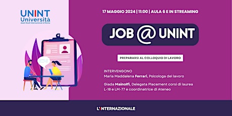 JOB@UNINT - Prepararsi al colloquio di lavoro - 17 maggio