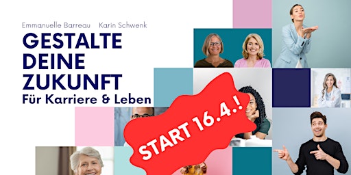 Hauptbild für Gestalte deine Zukunft. Für Karriere und Leben. Mit Design Thinking.