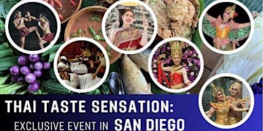 Image principale de THAI TASTE SENSATION: Exclusive Event in San Diego