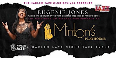 Imagem principal de Fri 04/19: Eugenie Jones at the Legendary Minton's Playhouse NYC.