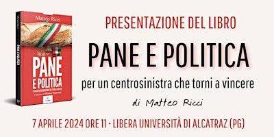 Primaire afbeelding van Pane e politica - Matteo Ricci presenta il suo libro insieme a Jacopo Fo