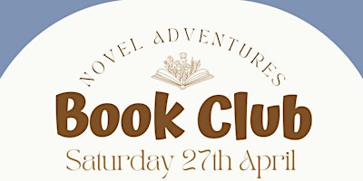 Image principale de Novel Adventures Book Club - April