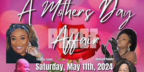 Imagem principal do evento Copy of A Mother's Day Affair