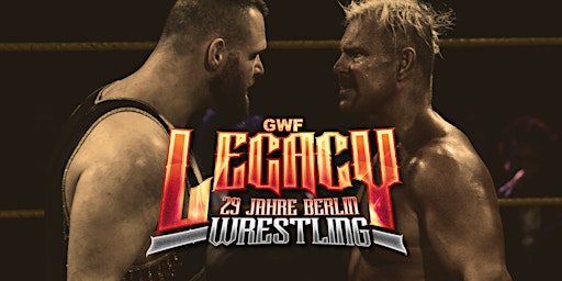 Hauptbild für Live-Wrestling in Berlin | GWF  LEGACY: 29 Jahre Berlin Wrestling