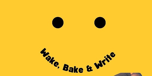 Primaire afbeelding van Wake, Bake, & Write