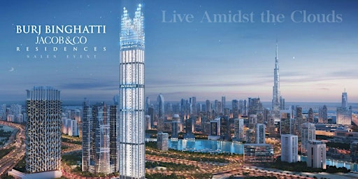 Image principale de Burj Binghatti Jacob & Co Residences Sales Event