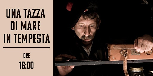 Hauptbild für Una tazza di mare in tempesta @Ennesimo Film Festival #1