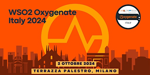 Hauptbild für WSO2 Oxygenate Italy 2024 - Open your PlatforMind