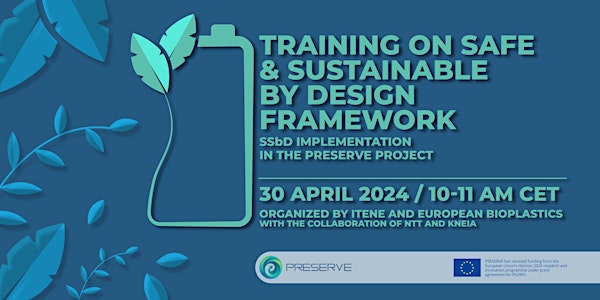 Safe and Sustainable by Design Framework: SSbD implementation in PRESERVE