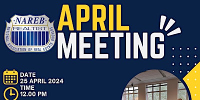 Imagen principal de NAREB Monthly Membership Meeting - APRIL 2024