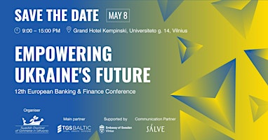 Imagem principal do evento 12th European Banking & Finance Conference: EMPOWERING UKRAINE'S FUTURE