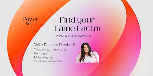 Imagem principal do evento Find Your Fame Factor