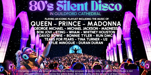 Imagem principal do evento 80s Silent Disco in Guildford Cathedral (Saturday 31st August)