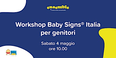 Segni e parole per comunicare - Baby Signs Italia primary image