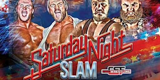 CSF Pro Wrestling: SATURDAY NIGHT SLAM! primary image