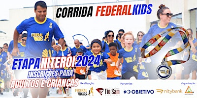 Imagem principal do evento Corrida Federal Kids Especial - Etapa Niterói.