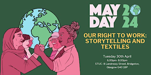 Imagen principal de Our Right to Work- Storytelling and Textiles