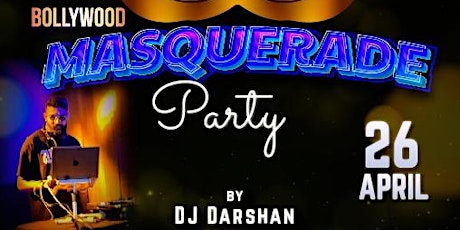 Sam Batra Events presents Bollywood Masquerade Party