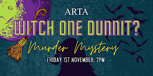 Witch One Dunnit - Murder Mystery Dinner primary image