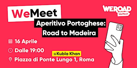 WeMeet | Aperitivo Portoghese: Road to Madeira