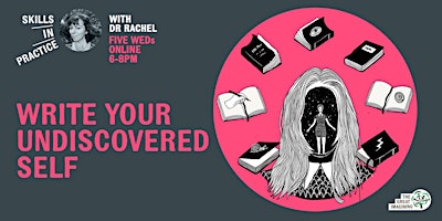 Write Your Undiscovered Self with Dr Rachel primary image