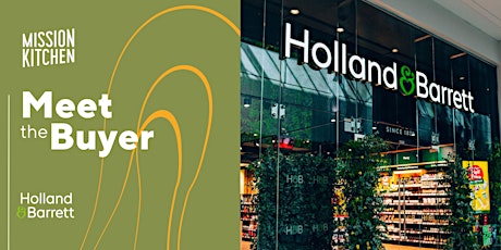 Primaire afbeelding van Meet The Buyer: Holland & Barrett