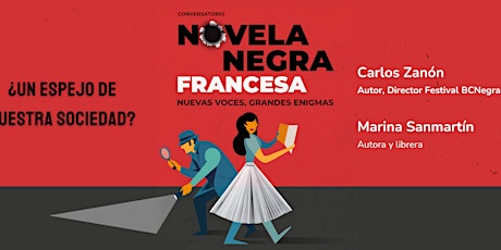 CICLO LA NOVELA NEGRA FRANCESA| ¿Un espejo de nuestra sociedad?Carlos Zanón primary image