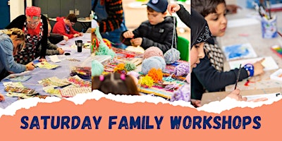 Saturday Family Workshops primary image