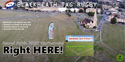 Primaire afbeelding van "FREE" Tag Rugby Round Robin Blackheath Tournament (Limited Spaces)